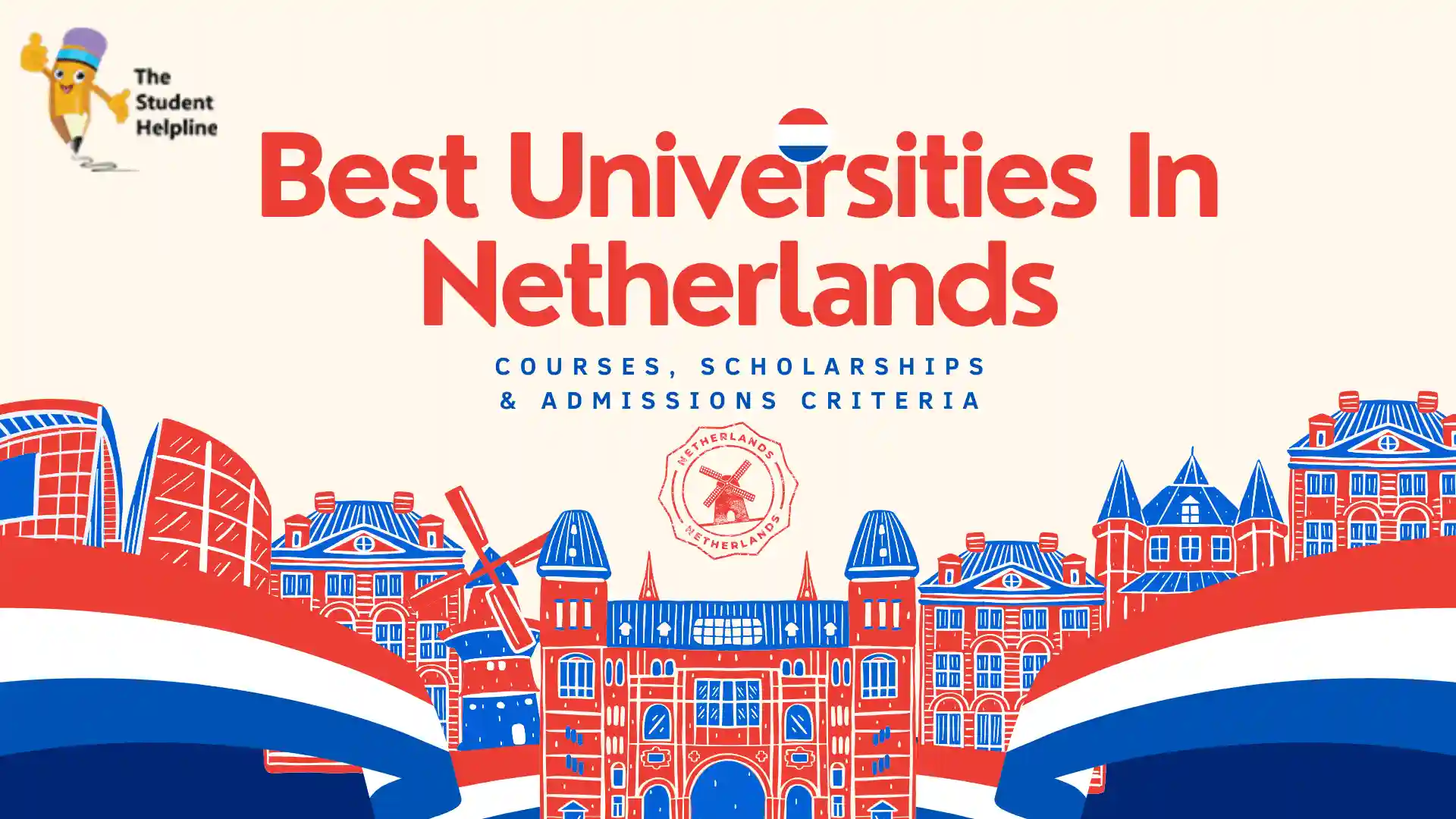 Best Universities In Netherlands